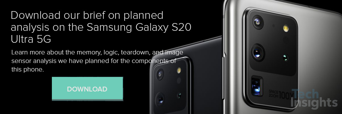 Learn more about the memory, logic, teardown, and image sensor analysis we have planned for the components of this phone