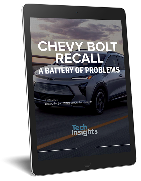 eBook Chevy Bolt Recall A Battery of Problems TechInsights