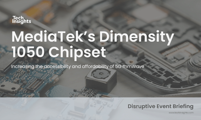 Disruptive Event - MediaTek Dimensity 1050 Chipset