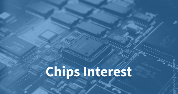 Chips Interest