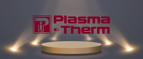 Plasma-Therm: RANKED 1st Etch