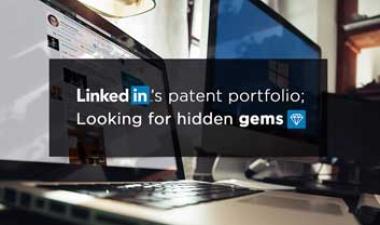 LinkedIn's patent portfolio; looking for hidden gems