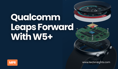 Qualcomm Leaps Forward With W5+