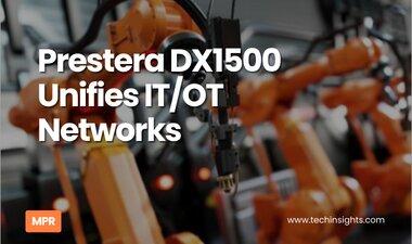 Prestera DX1500 Unifies IT/OT Networks