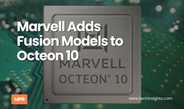 Marvell Adds Fusion Models to Octeon 10
