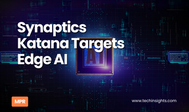 Synaptics Katana Targets Edge AI 