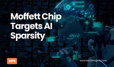 Moffett Chip Targets AI Sparsity 