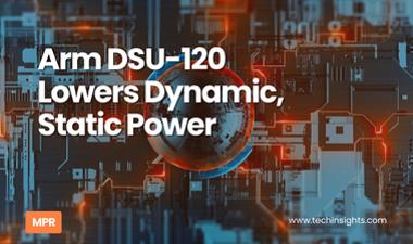 Arm DSU-120 Lowers Dynamic, Static Power