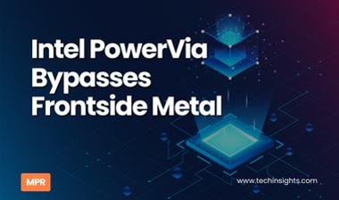 Intel PowerVia Bypasses Frontside Metal