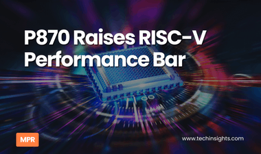 P870 Raises RISC-V Performance Bar