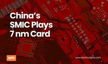 China’s SMIC Plays 7 nm Card