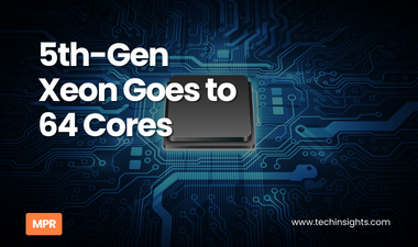 5th-Gen Xeon Goes to 64 Cores 