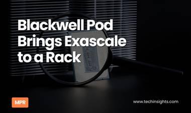 Blackwell Pod Brings Exascale to a Rack